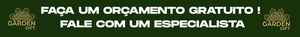 faça um orçamento na garden