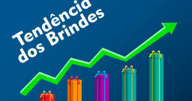 Tendências de Brindes O que os seus Clientes estão Buscando